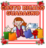 COSTO RICAVO GUADAGNO