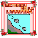 I MATERIALI DELLA LITOSFERA