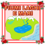 FIUMI LAGHI E MARI