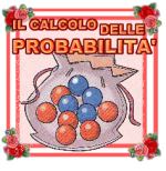 IL CALCOLO DELLE PROBABILITA'