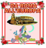 DA ROMA ALL'EUROPA
